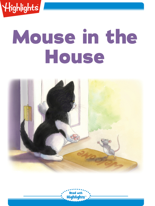 Title details for Mouse in the House by Joy Cowley - Available